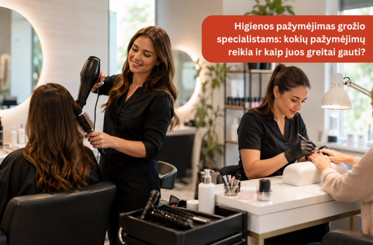 Higienos pažymėjimas grožio specialistams kokių pažymėjimų reikia ir kaip juos greitai gauti?